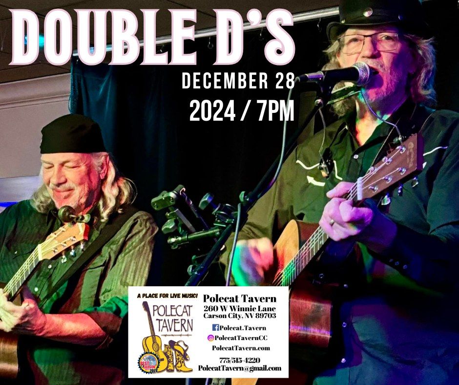 Double D's at Polecat Tavern Saturday, 12\/28\/24