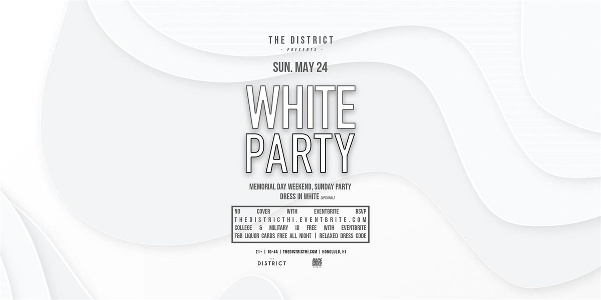 The White Party - Sunday