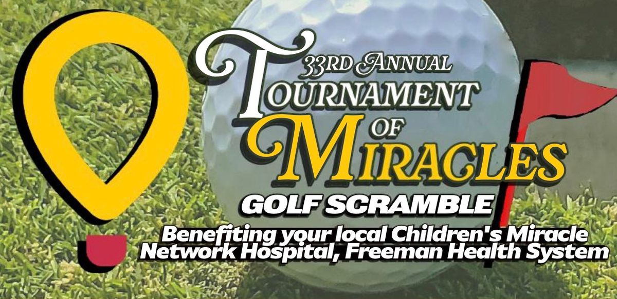 33rd Annual Tournament of Miracles