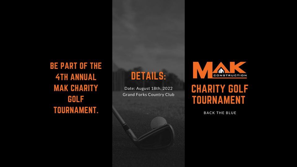 MAK Charity Golf Tournament, Grand Forks Country Club, 18 August 2022