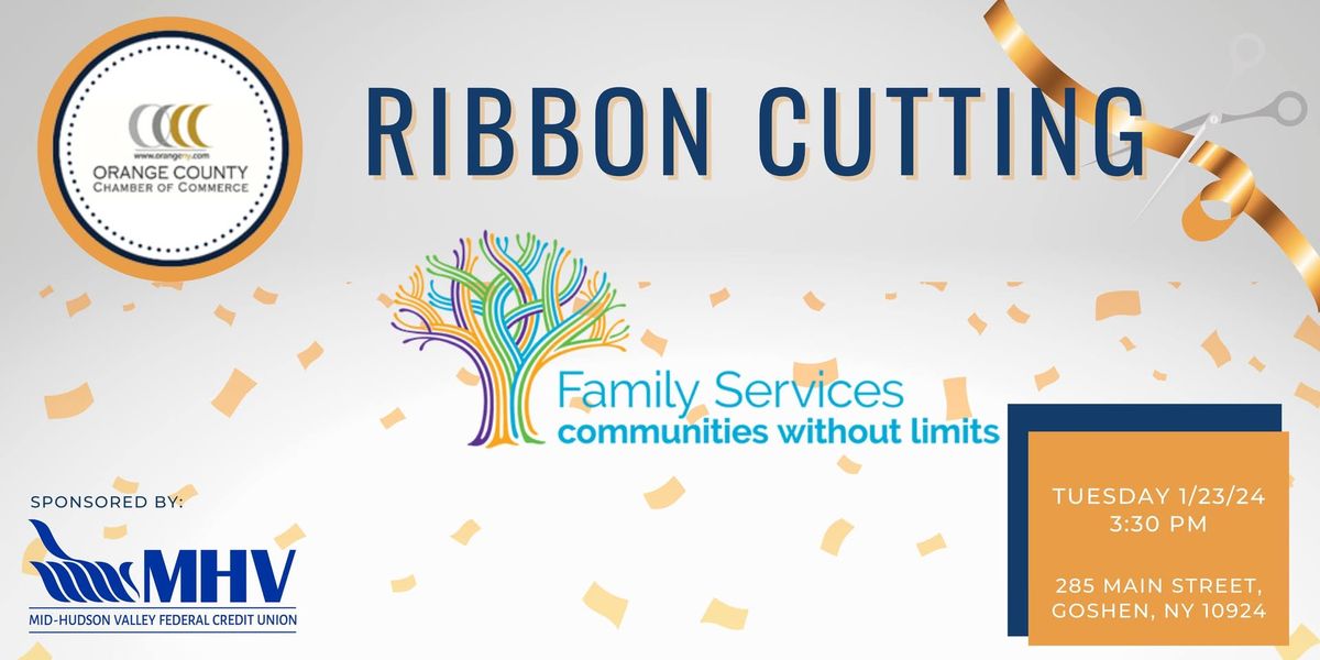 Ribbon Cutting: Family Services