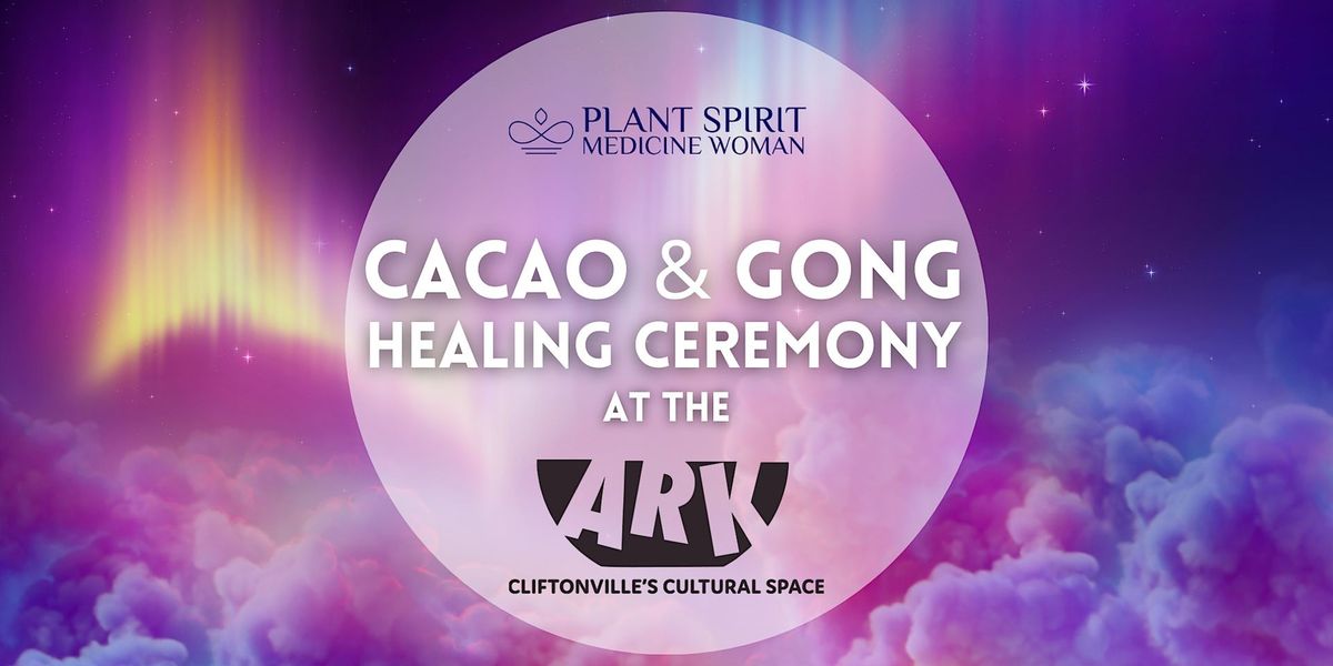 July Full Moon Cacao and Gong Healing Ceremony at The Ark