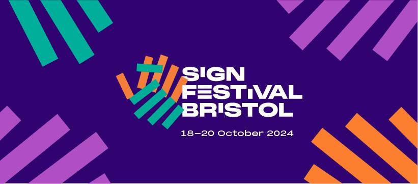 Sign Festival Bristol