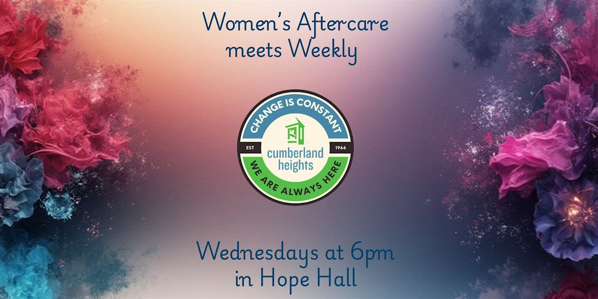 Women's Aftercare Open House