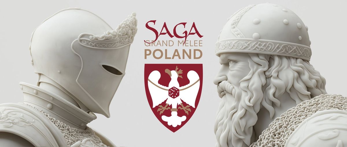 VI SAGA Grand Melee Poland