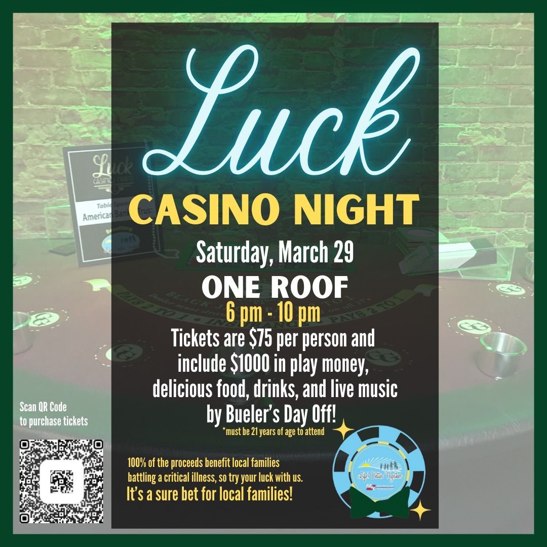 Luck Casino Night, \u201cGreen With Envy\u201d