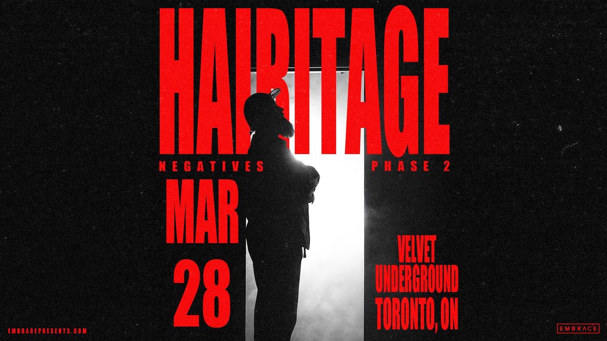 Hairitage @ Velvet Underground | March 28th