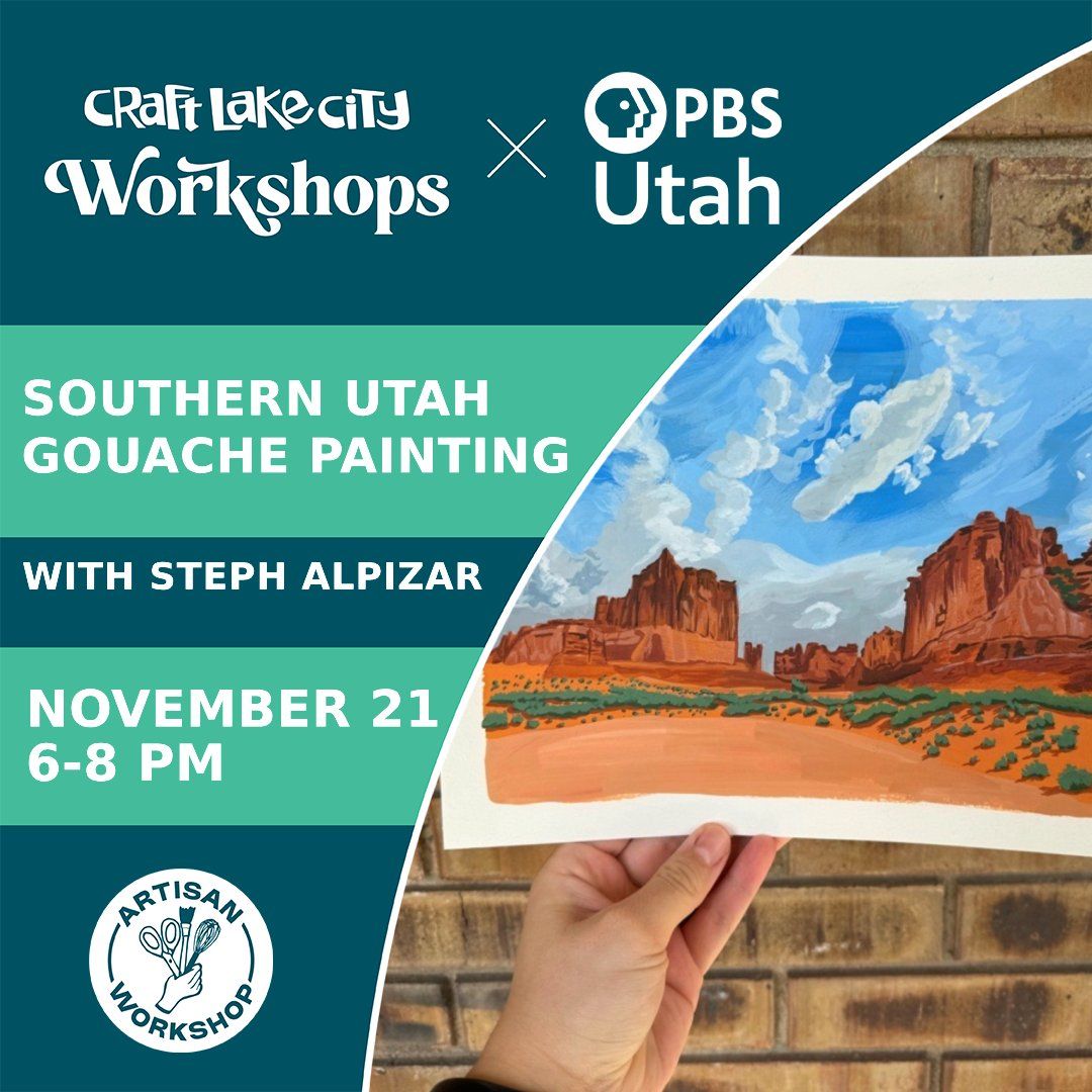 Craft Lake City Workshop: Southern Utah Gouache Painting