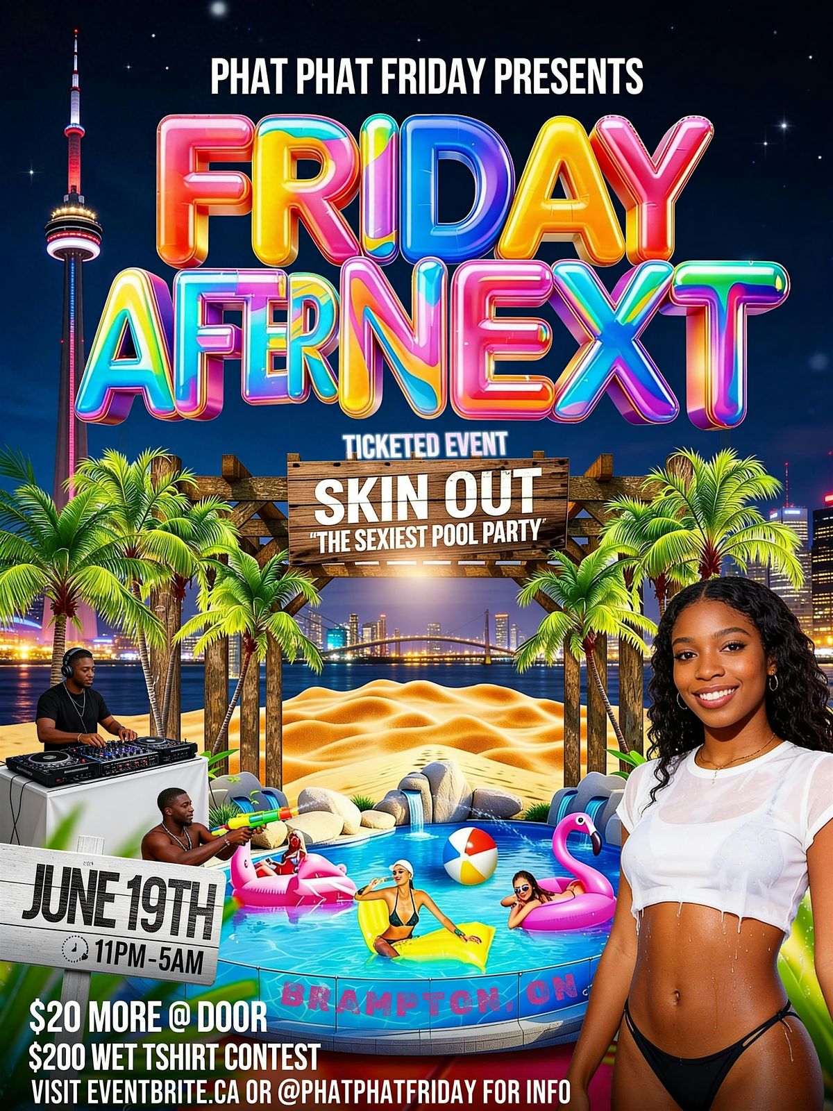 FRIDAY AFTER NEXT SKIN OUT POOL PARTY