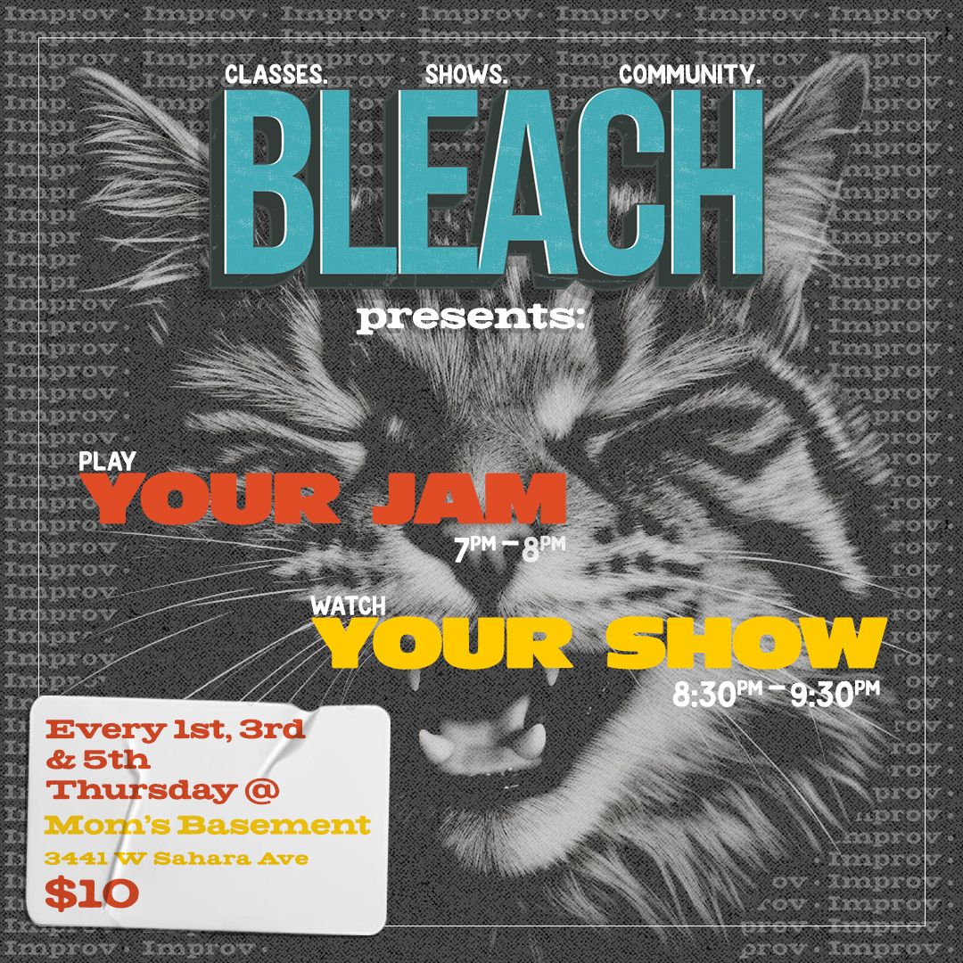 Bleach Presents: Your Show! 