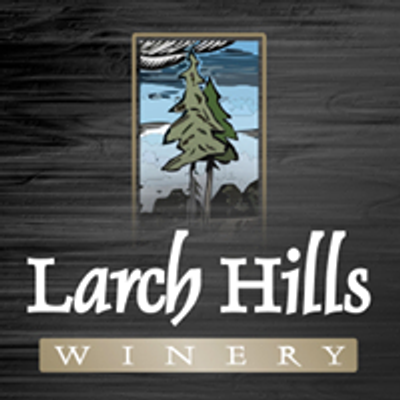 Larch Hills Winery and Vineyard