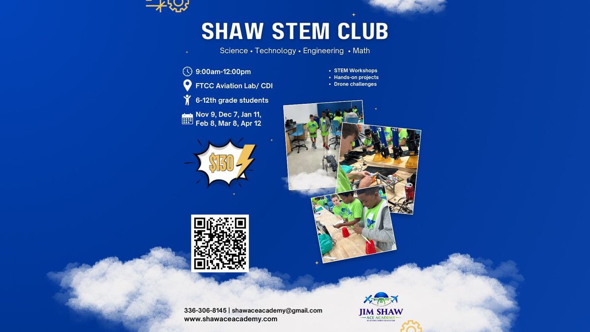 Shaw STEM Club 