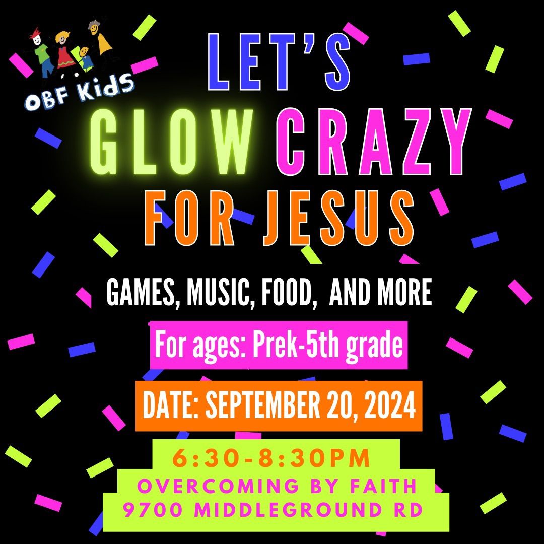 OBF Kids GLOW Party