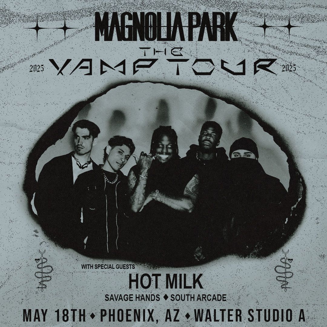 Magnolia Park - The Vamp Tour