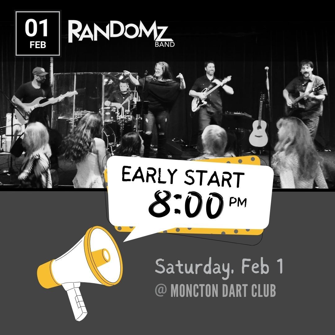 Randomz Band! - Moncton Dart Club Hall