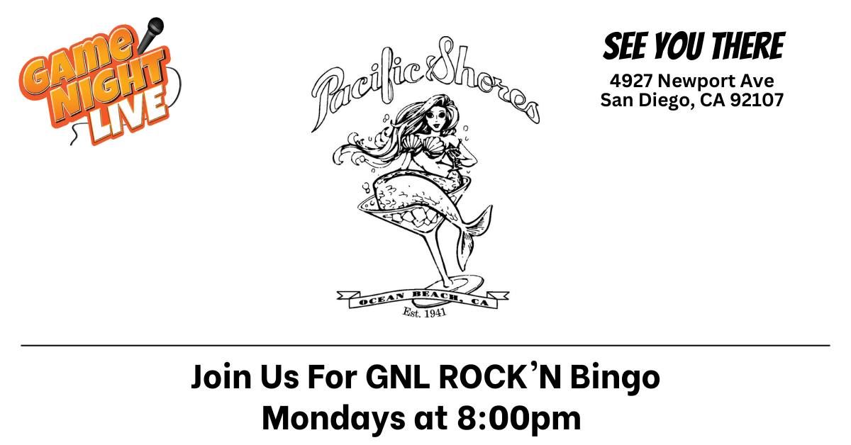 Game Night Live ROCK'N Bingo is at Pacific Shores Cocktail Lounge