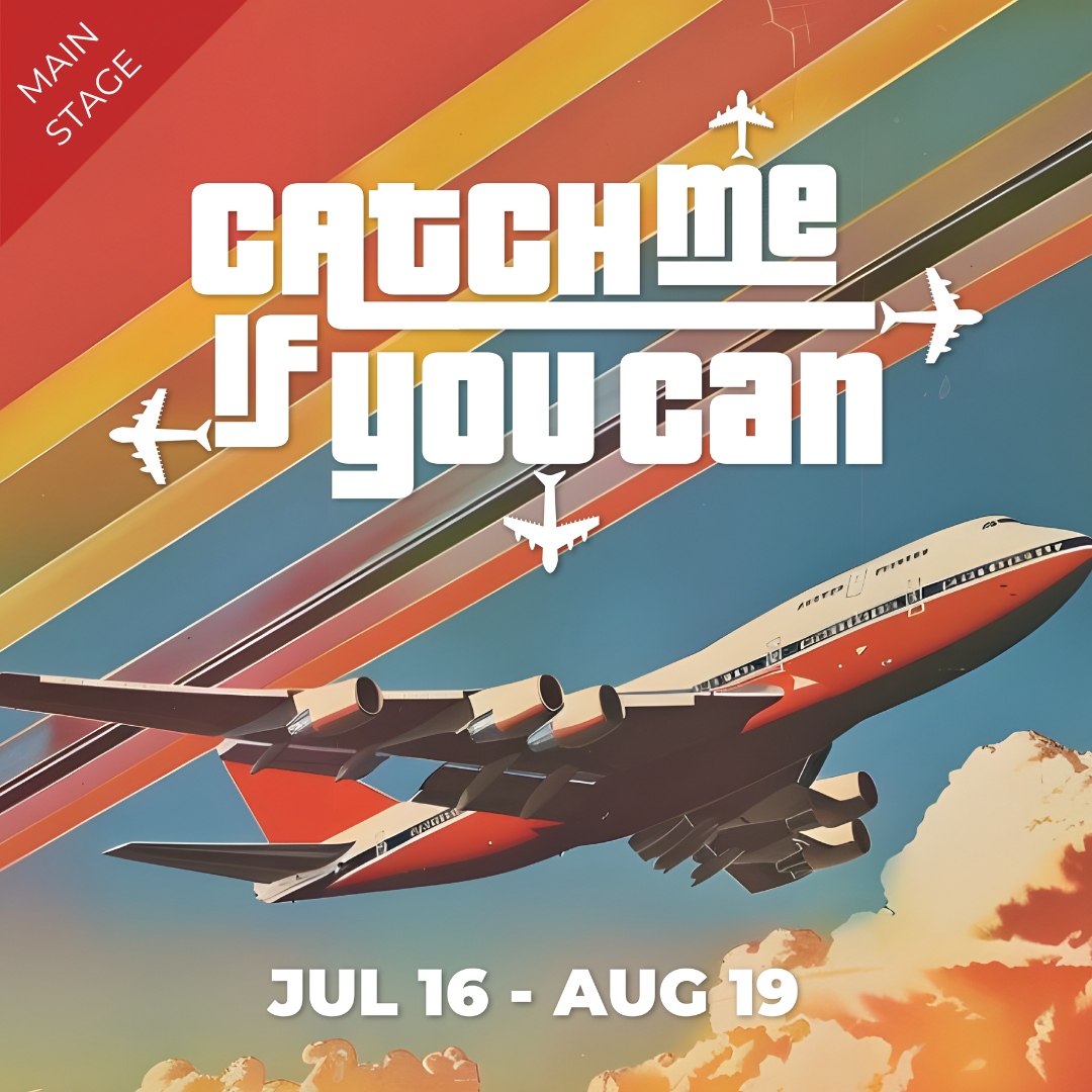 Catch Me If You Can at Meadow Brook Theatre