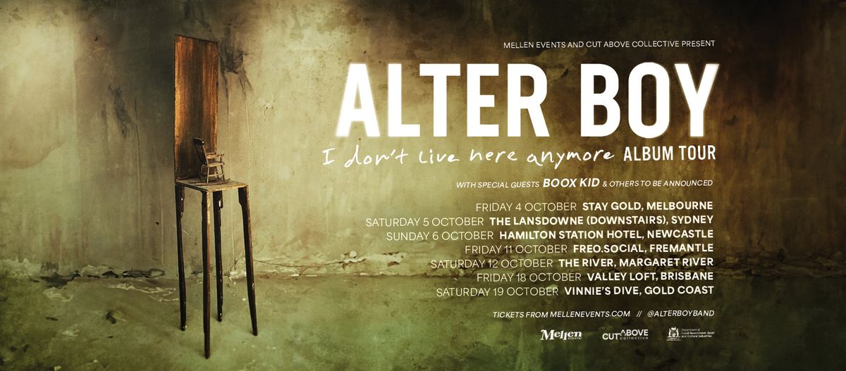 Alter Boy 'I Don't Live Here Anymore' Album Tour