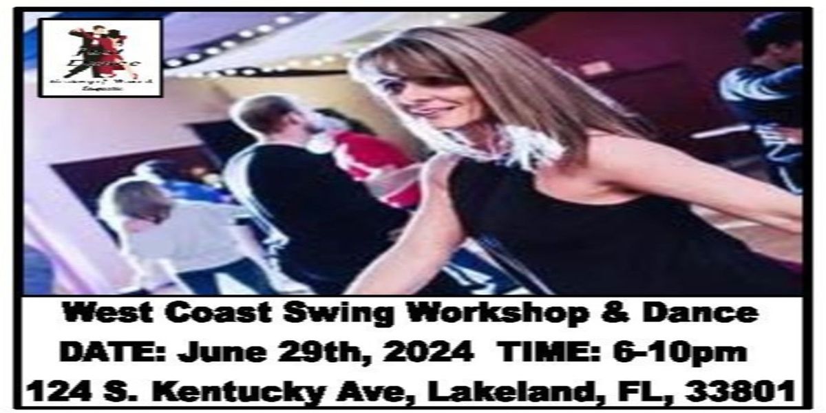 West Coast Swing, Country, Ballroom Dancing, & more Presented By Just Dance