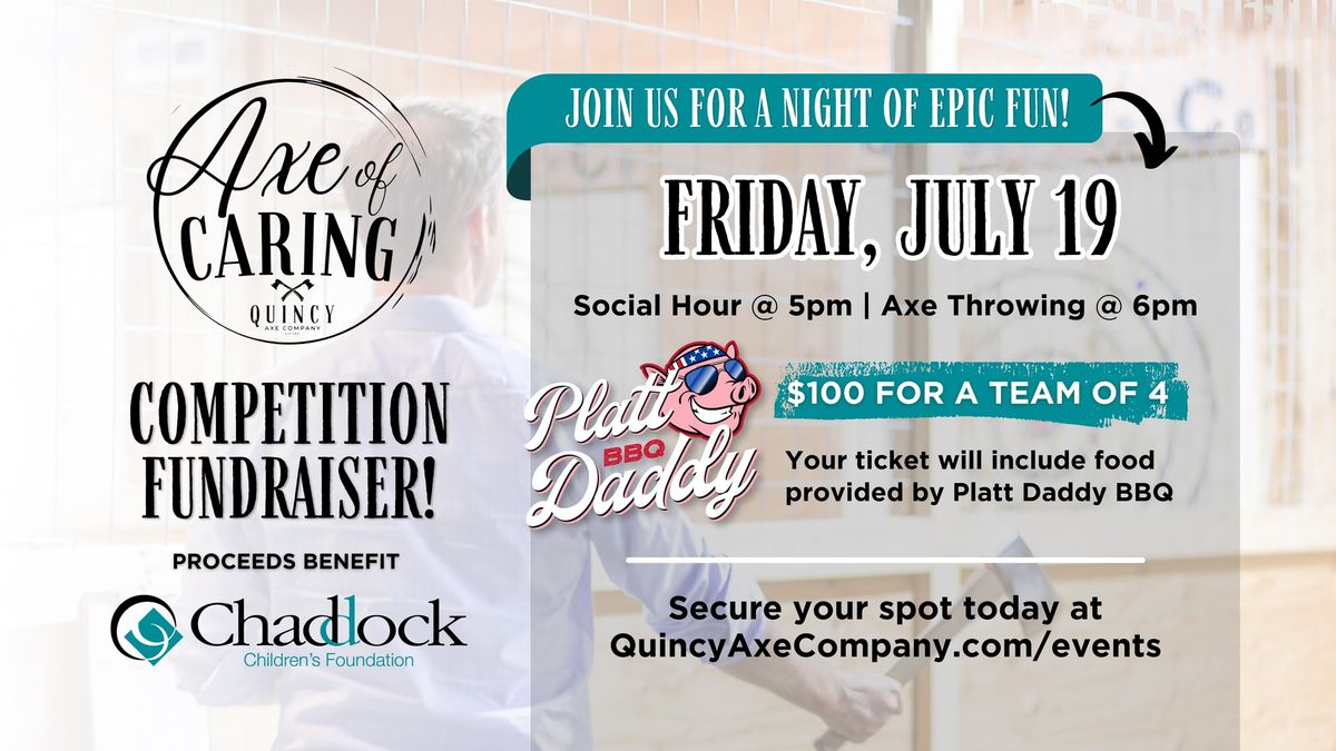 Chaddock Children\u2019s Foundation Axe of Caring Competition Fundraiser