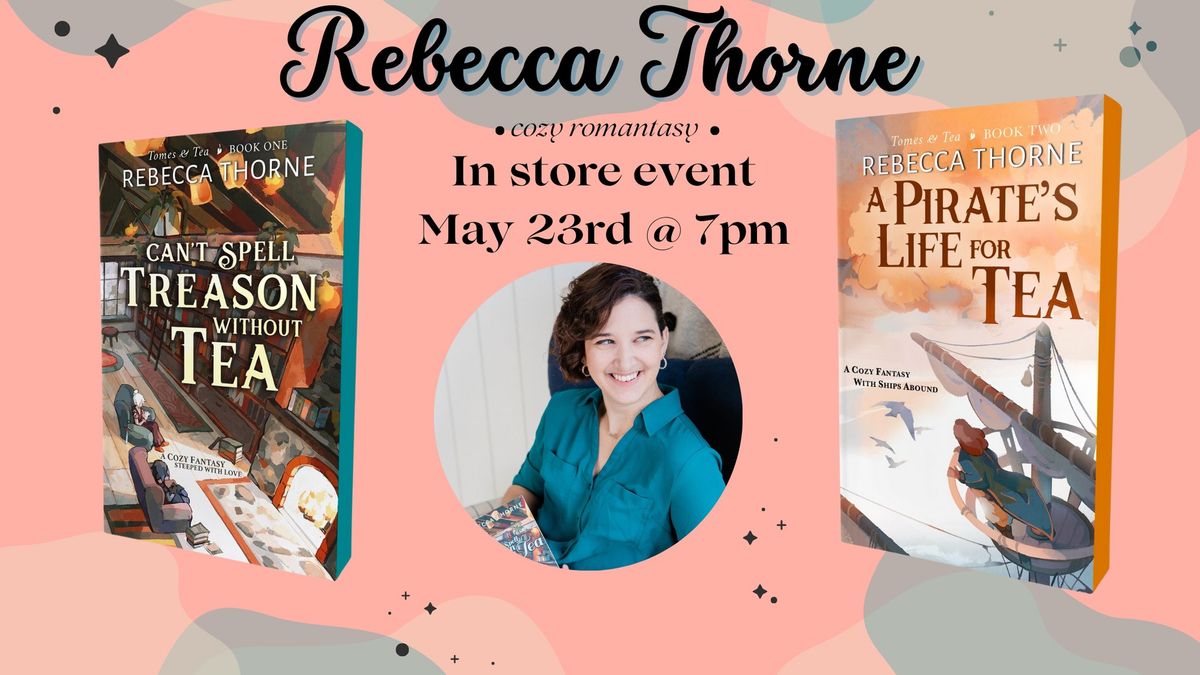 The Book Loft Presents: Rebecca Thorne