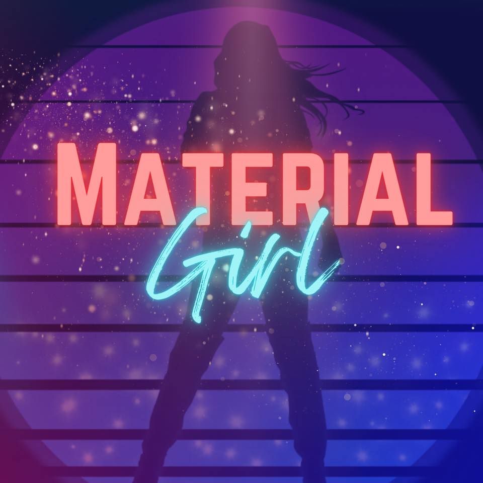 Rock\/PopRock Party Band: MATERIAL GIRL - 9:30pm