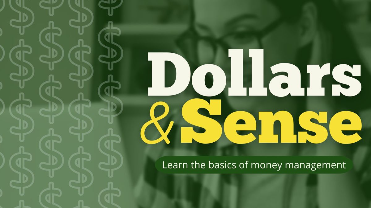 Dollars and Sense Financial Workshop