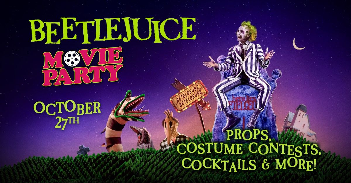  Beetlejuice Movie Party