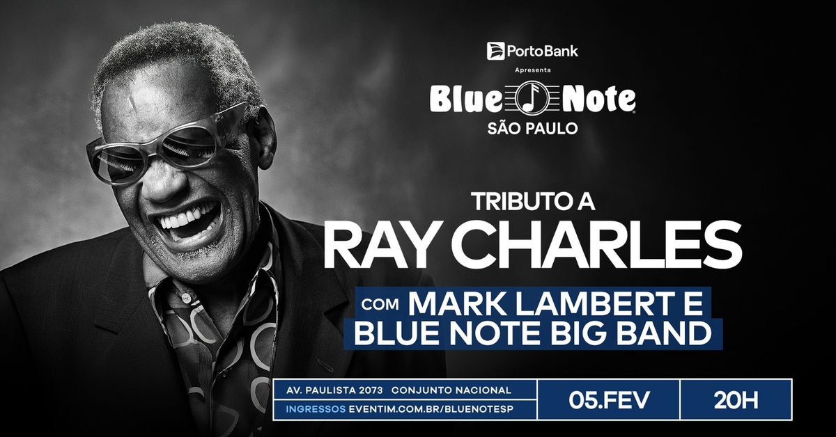 TRIBUTO A RAY CHARLES - MARK LAMBERT & BLUE NOTE BIG BAND 