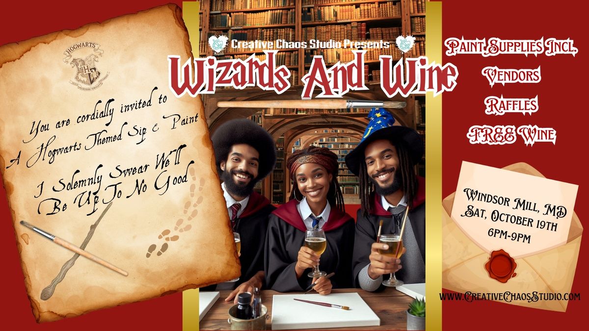 Wizards & Wine: A Hogwarts Themed Sip & Paint