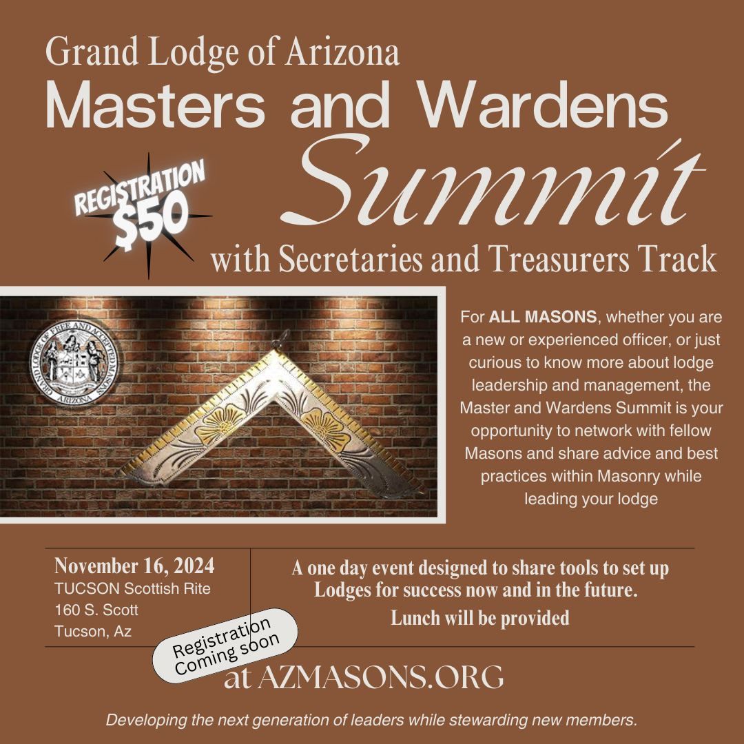 REGISTER NOW Masters and Wardens Summit with Secretary\/Treasurer Track in TUCSON