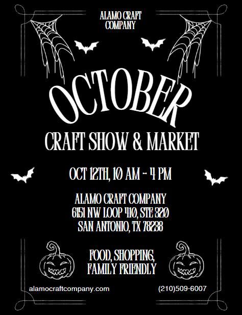 Alamo Craft Company - October Craft Show & Market