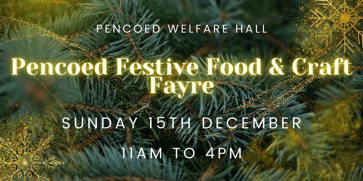 Pencoed Festive Food & Craft Fayre