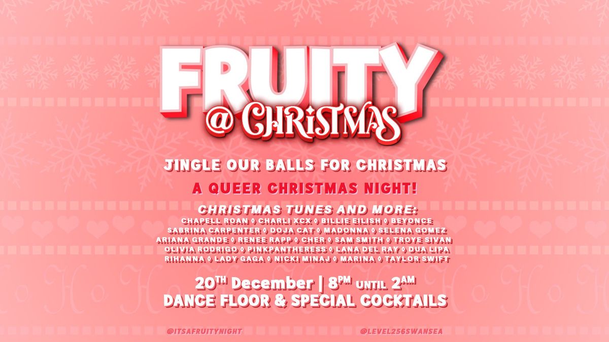 FRUITY @ Christmas | Club Night \ud83c\udf85\ud83c\udffb