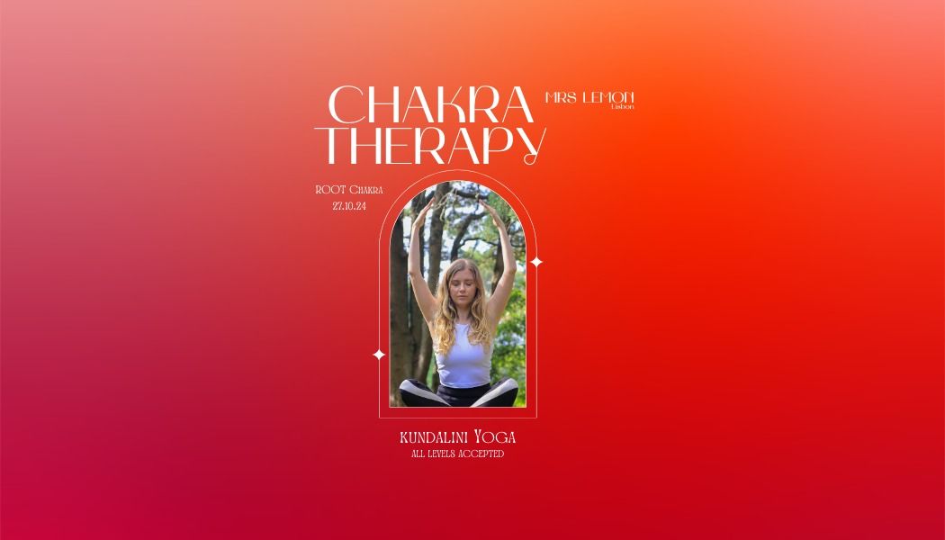 Root Chakra Chakratherapy Workshop - October 27th - Mrs Lemon, Lisbon