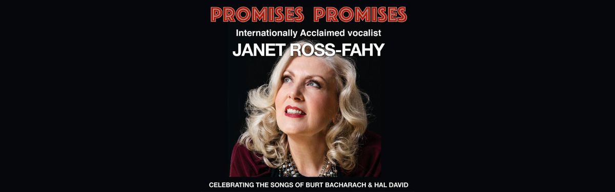 Promises Promises: The music and songs of Burt Bacharach and Hal David
