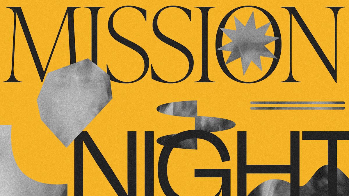 MISSION Night