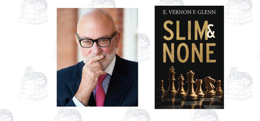 A Book Launch with E. Vernon F. Glenn celebrating Slim & None!