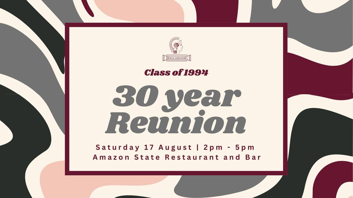 Class of 1994 - 30 Year Reunion