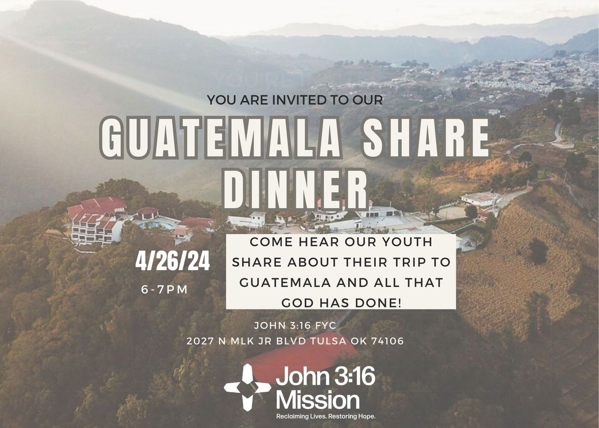 Guatemala Share Dinner