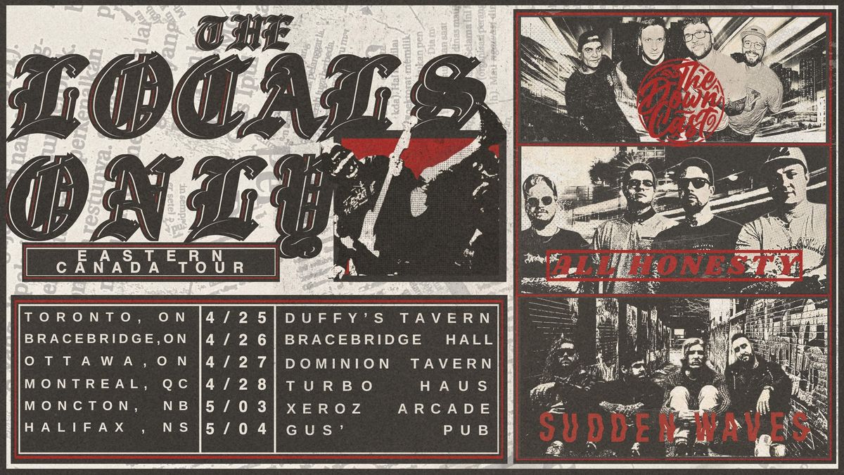 The Locals Only Tour w\/ All Honesty, The Downcast & Sudden Waves feat. Customer Service