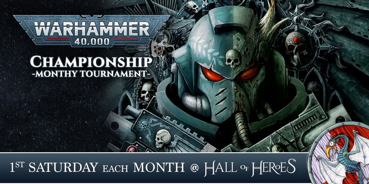 Warhammer 40000 Championship: Monthly Tournament 2024