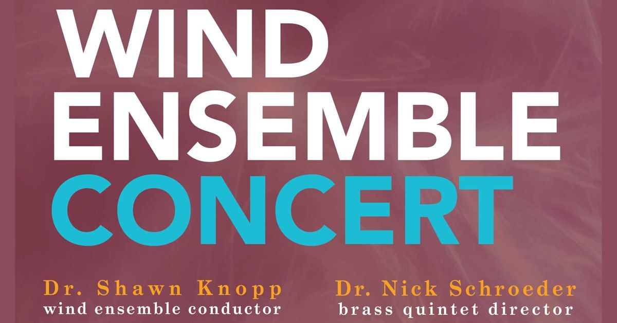 Wind Ensemble Concert