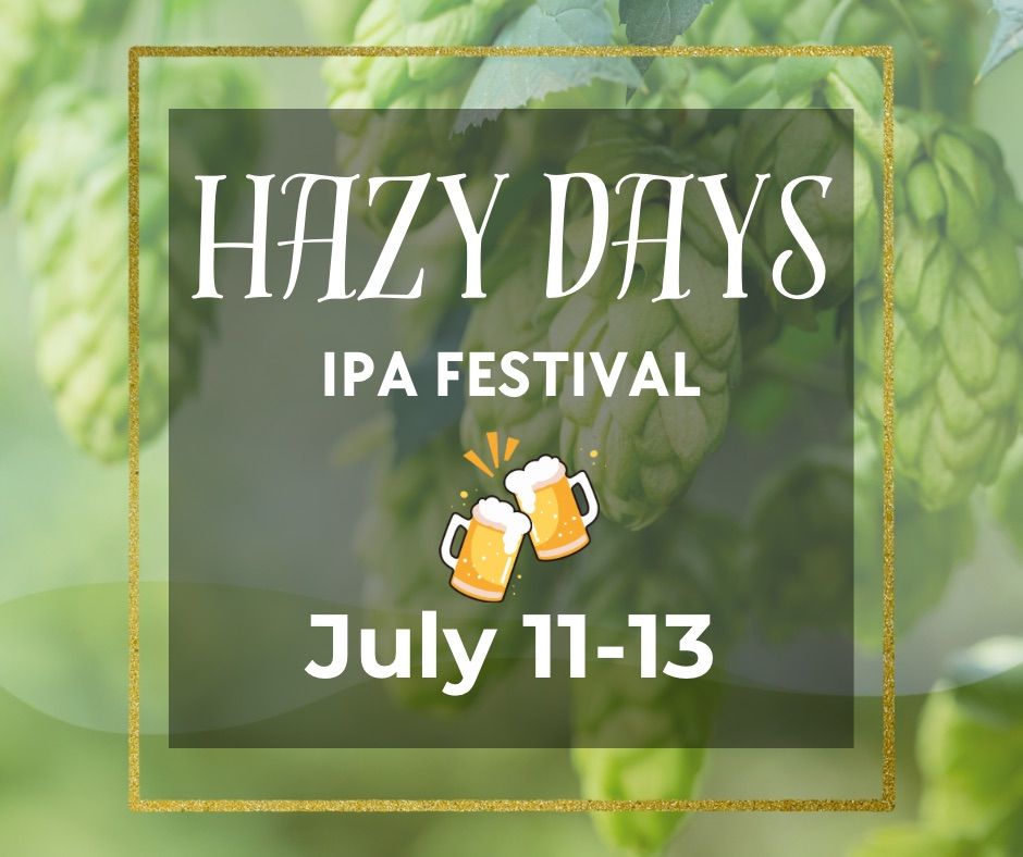 Hazy Days IPA Festival