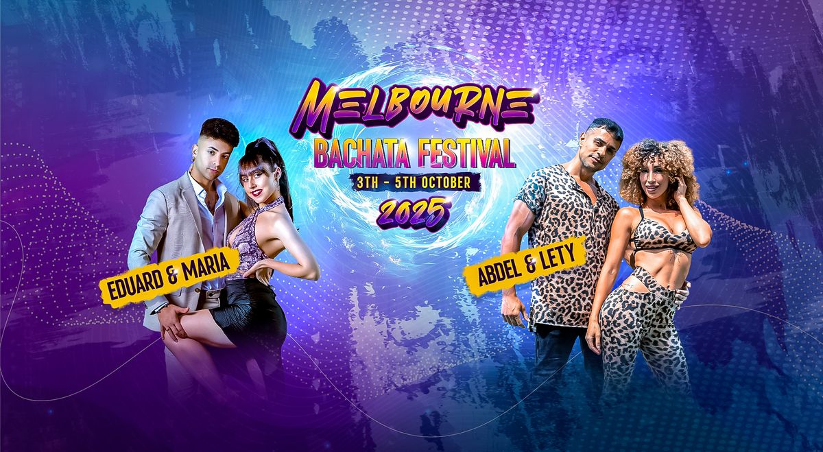 Melbourne Bachata Festival 2025