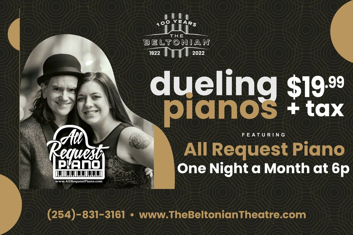 Dueling Pianos at The Beltonian Theatre