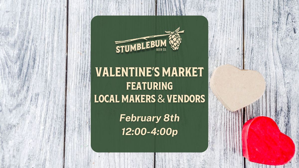 Stumblebum's Valentine Market 