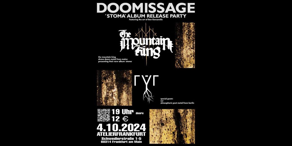 Doomissage [Post Doom Metal Concert w\/ The Mountain King + r\u00fdr]