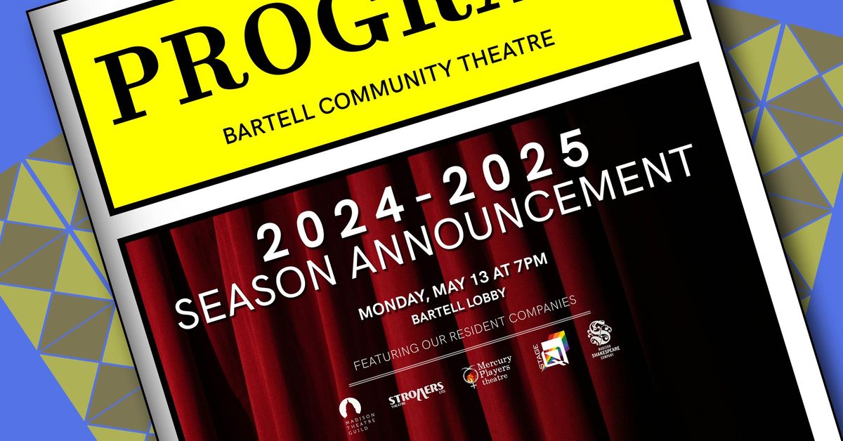 Bartell Season Announcement 2024-25