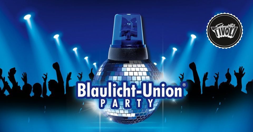 Blaulicht-Union Party - Hamburg